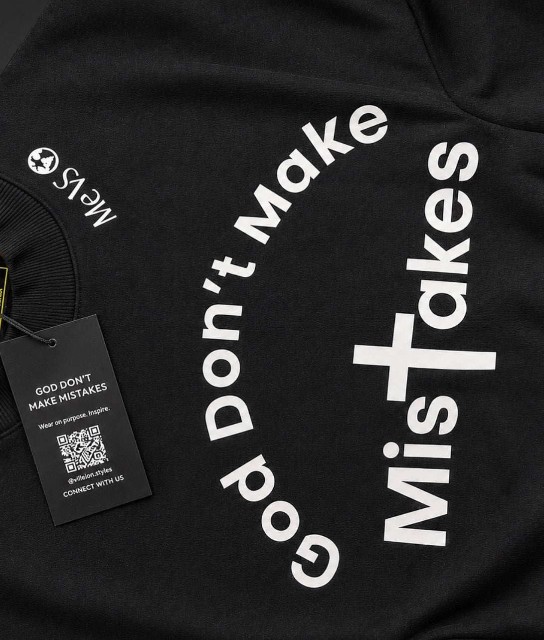 God Don’t Make Mistakes Premium Tee