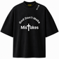 God Don’t Make Mistakes Premium Tee