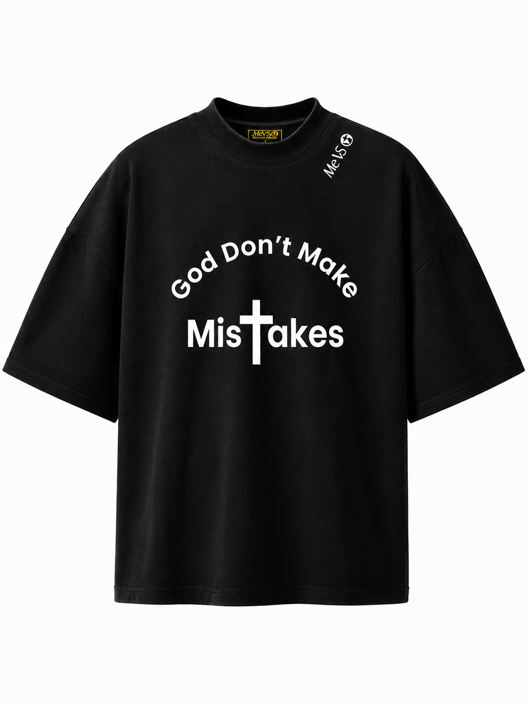God Don’t Make Mistakes Premium Tee
