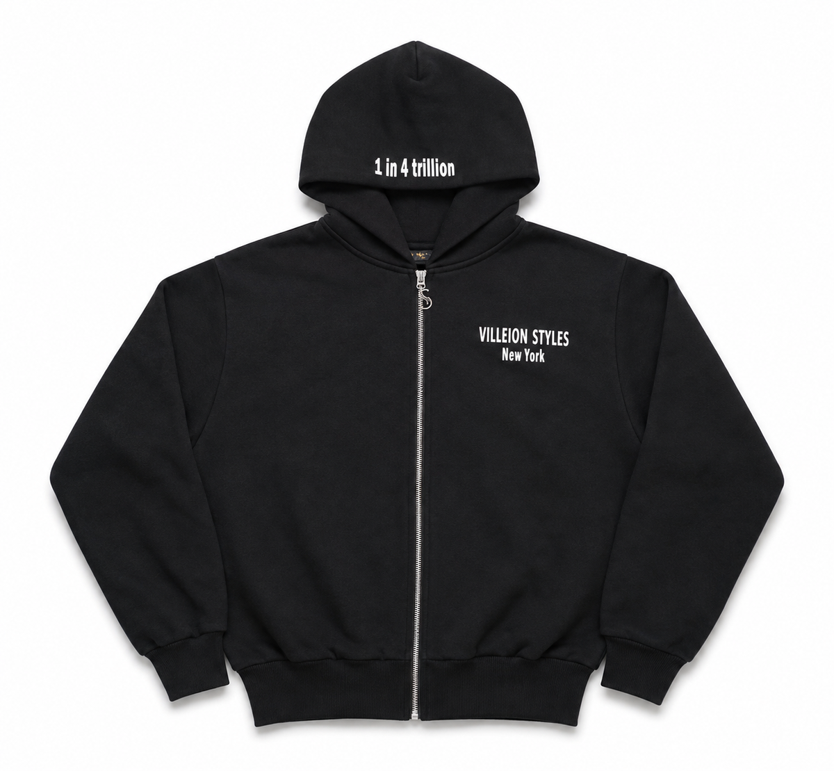 A black zip-up hoodie with white text on the chest reading 'VILLEON STYLES New York' and '1 in 4 trillion' on the inside of the hood, displayed on a clean white background.