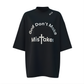 God Don’t Make Mistakes Premium Tee